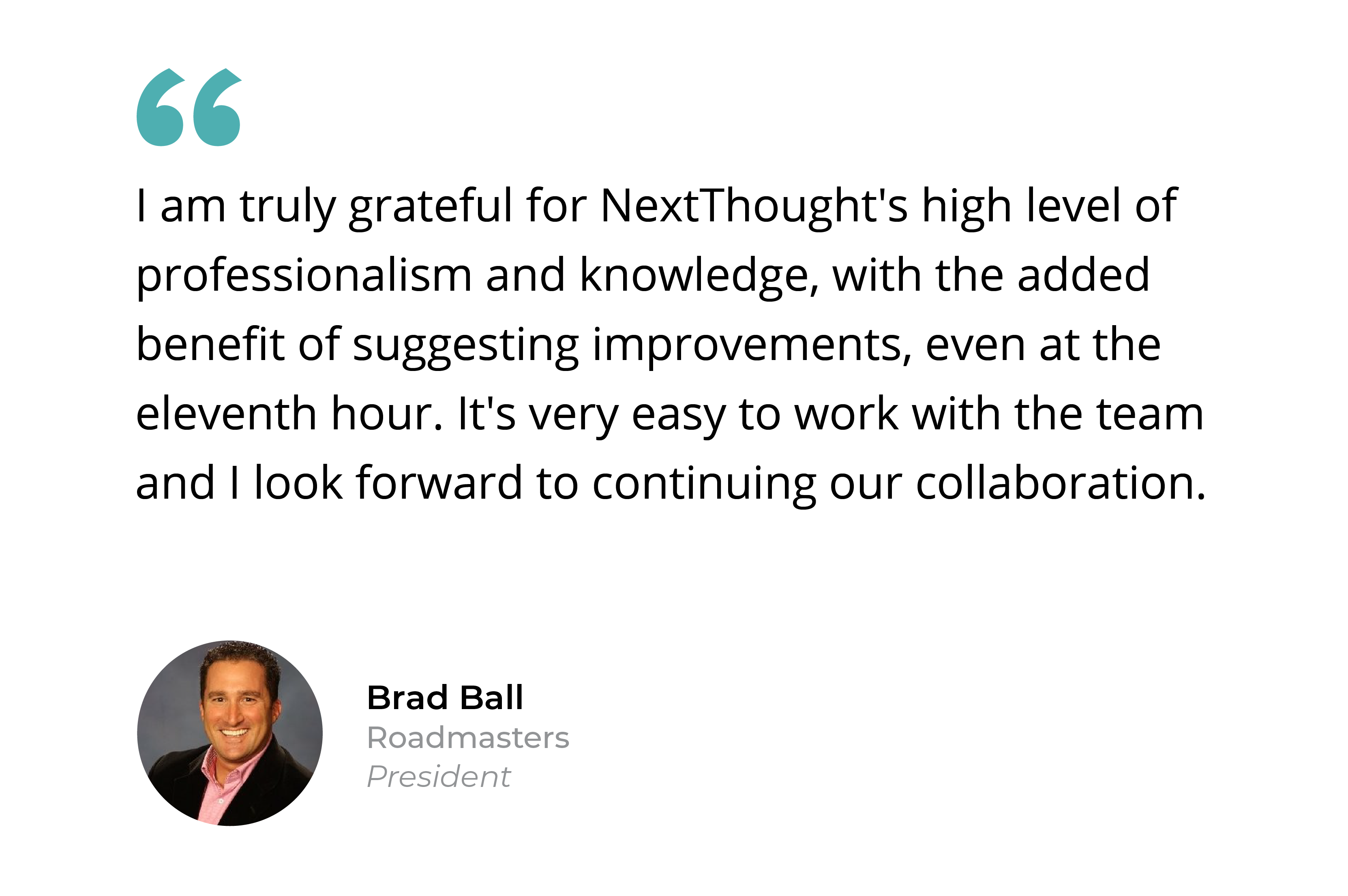 Brad Ball-RoadMasters quote